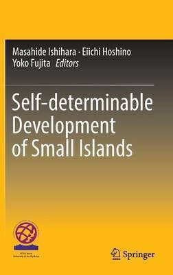 Self-determinable Development of Small Islands(English, Hardcover, unknown)