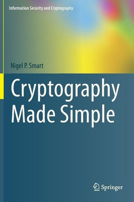 Cryptography Made Simple(English, Hardcover, Smart Nigel)
