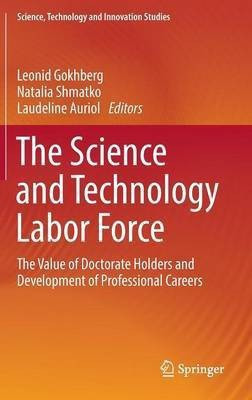 The Science and Technology Labor Force(English, Hardcover, unknown)