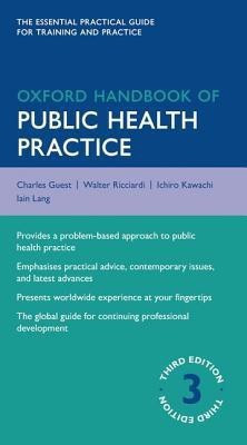 Oxford Handbook of Public Health Practice 3 Rev ed Edition(English, Paperback, unknown)
