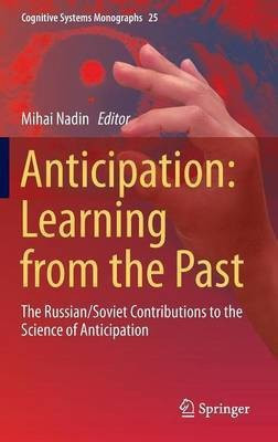 Anticipation: Learning from the Past(English, Hardcover, unknown)