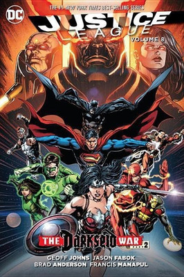 Justice League Vol. 8 Darkseid War Part 2(English, Hardcover, Johns Geoff)
