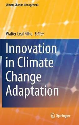 Innovation in Climate Change Adaptation(English, Hardcover, unknown)