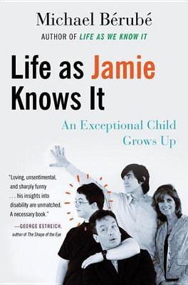 Life as Jamie Knows It(English, Paperback, Berube Michael)
