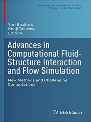 Advances in Computational Fluid-Structure Interaction and Flow Simulation(English, Hardcover, unknown)