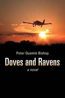 Doves and Ravens(English, Paperback, Bishop Peter Quentin)