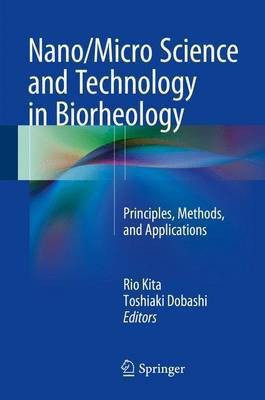 Nano/Micro Science and Technology in Biorheology(English, Hardcover, unknown)