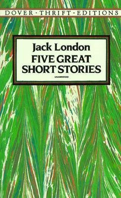 Five Great Short Stories(English, Paperback, London Jack)