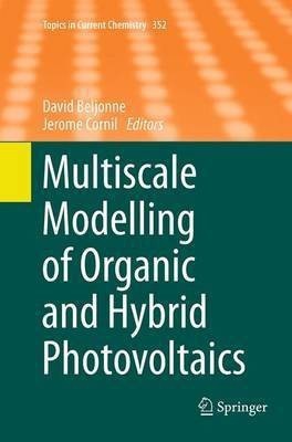 Multiscale Modelling of Organic and Hybrid Photovoltaics(English, Paperback, unknown)