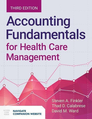 Accounting Fundamentals for Health Care Management(English, Paperback, Finkler Steven A.)