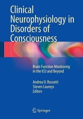 Clinical Neurophysiology in Disorders of Consciousness(English, Paperback, unknown)