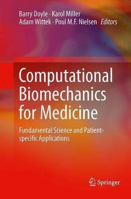 Computational Biomechanics for Medicine(English, Paperback, unknown)