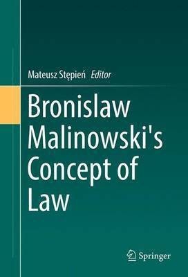 Bronislaw Malinowski's Concept of Law(English, Hardcover, unknown)