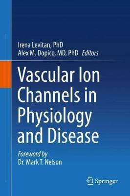 Vascular Ion Channels in Physiology and Disease(English, Hardcover, unknown)
