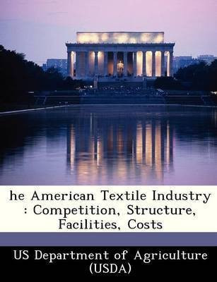 he American Textile Industry(English, Paperback, unknown)