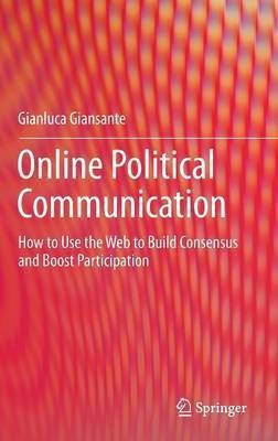 Online Political Communication(English, Hardcover, Giansante Gianluca)