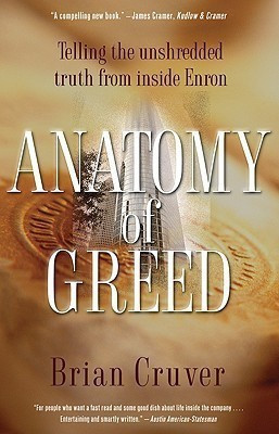 Anatomy of Greed(English, Paperback, Cruver Brian)