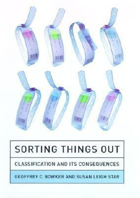 Sorting Things Out(English, Hardcover, Bowker Geoffrey C)