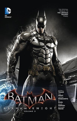 Batman Arkham Knight Vol. 3(English, Hardcover, Tomasi Peter J.)