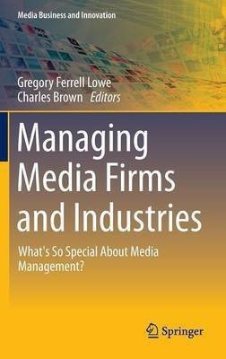 Managing Media Firms and Industries(English, Hardcover, unknown)