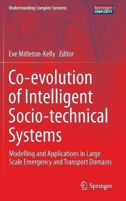 Co-evolution of Intelligent Socio-technical Systems(English, Hardcover, unknown)