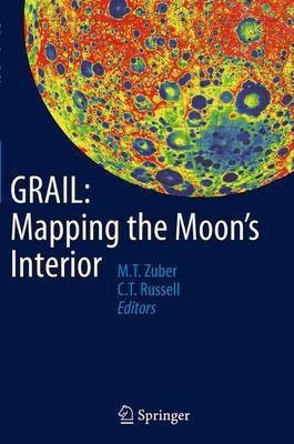 GRAIL: Mapping the Moon's Interior(English, Paperback, unknown)
