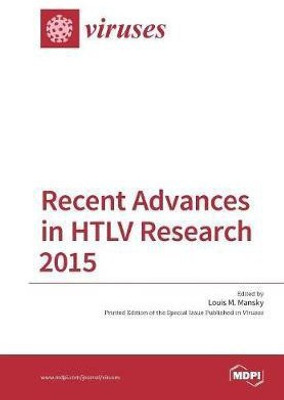 Recent Advances in HTLV Research 2015(English, Paperback, unknown)