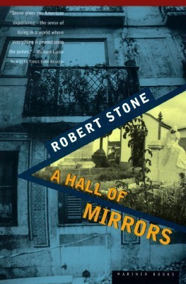 Hall of Mirrors(English, Paperback, Stone Robert)