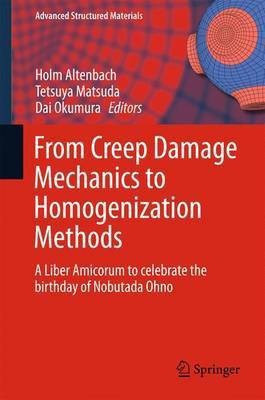 From Creep Damage Mechanics to Homogenization Methods(English, Hardcover, unknown)