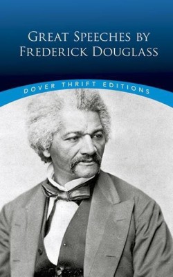 Great Speeches by Frederick Douglass(English, Paperback, Douglass Douglass)