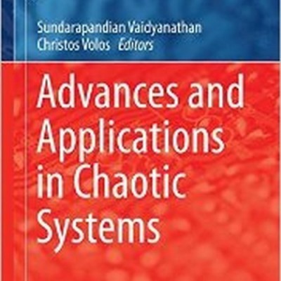 Advances and Applications in Chaotic Systems(English, Hardcover, unknown)