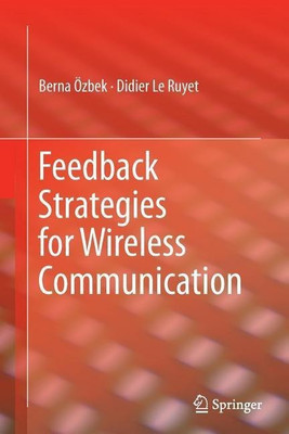 Feedback Strategies for Wireless Communication(English, Paperback, OEzbek Berna)