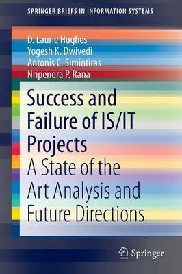 Success and Failure of IS/IT Projects(English, Paperback, Hughes D. Laurie)