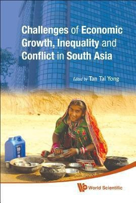 Challenges Of Economic Growth, Inequality And Conflict In South Asia - Proceedings Of The 4th International Conference On South Asia(English, Hardcover, unknown)
