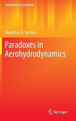Paradoxes in Aerohydrodynamics(English, Hardcover, Yershin Shakhbaz A.)