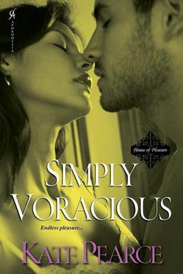 Simply Voracious(English, Paperback, Pearce Kate)
