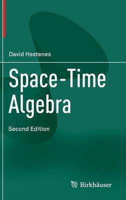 Space-Time Algebra(English, Hardcover, Hestenes David)