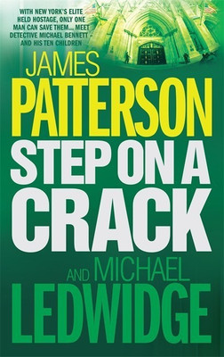 Step on a Crack(English, Paperback, Patterson James)