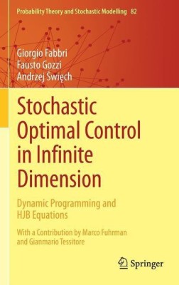 Stochastic Optimal Control in Infinite Dimension(English, Hardcover, Fabbri Giorgio)