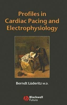 Profiles in Cardiac Pacing and Electrophysiology(English, Hardcover, Luederitz Berndt MD)