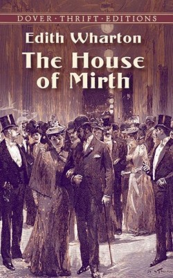 The House of Mirth(English, Paperback, Wharton Edith)