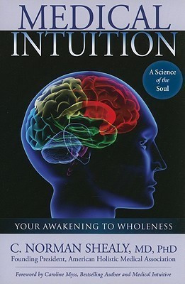Medical Intuition(English, Paperback, Shealy C. Norman)