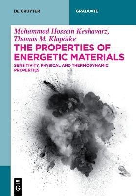 The Properties of Energetic Materials(English, Paperback, Keshavarz Mohammad Hossein)