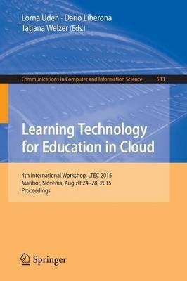 Learning Technology for Education in Cloud(English, Paperback, unknown)