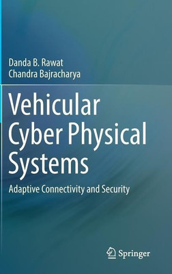 Vehicular Cyber Physical Systems(English, Hardcover, Rawat Danda B.)
