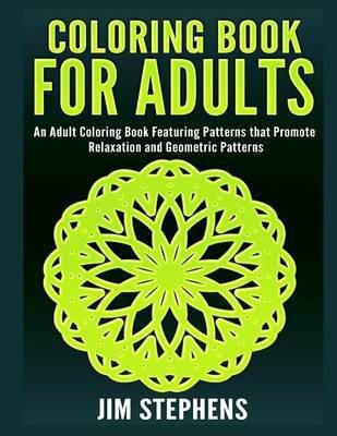 Coloring Book for Adults(English, Paperback, Stephens Jim)
