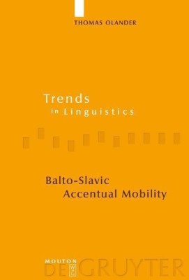 Balto-Slavic Accentual Mobility(English, Hardcover, Olander Thomas)