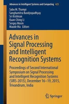 Advances in Signal Processing and Intelligent Recognition Systems(English, Paperback, unknown)