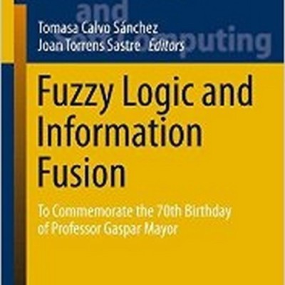 Fuzzy Logic and Information Fusion(English, Hardcover, unknown)