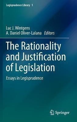 The Rationality and Justification of Legislation(English, Hardcover, unknown)